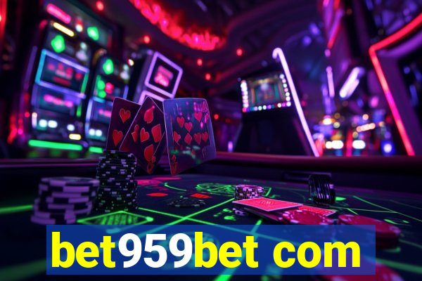 bet959bet com